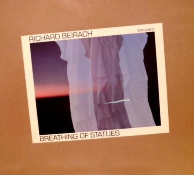 Richard Beirach – Breathing Of Statues