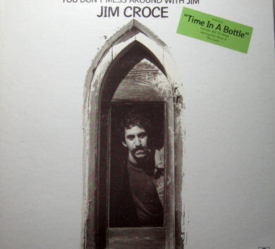 Jim Croce – You Don't Mess Around With Jim