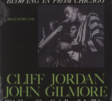 Blue Note - Cliff Jordan - Blowing In From Chicago