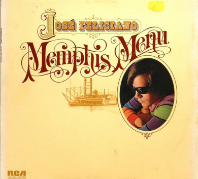 José Feliciano – Memphis Menu