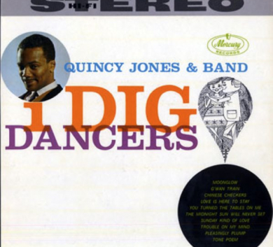 Quincy Jones & Band – I Dig Dancers