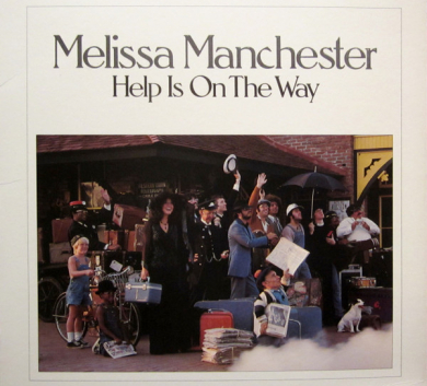 Melissa Manchester – Help Is On The Way