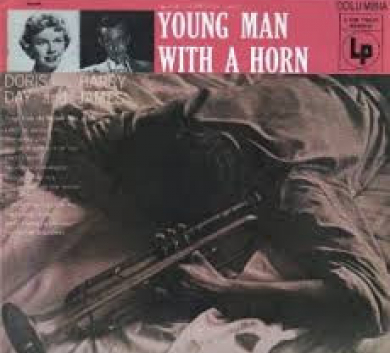Doris Day And Harry James  – Young Man With A Horn