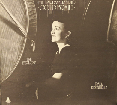 The Dardanelle Trio – Gold Braid