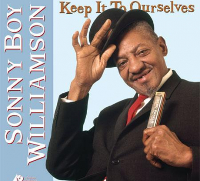 Analogue - Sonny Boy Williamson - Keep It To Ourselves