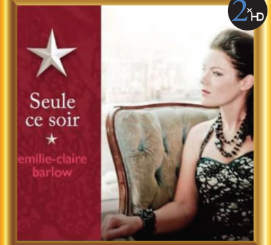 2xHD - Emilie-Claire Barlow - Seule ce soir