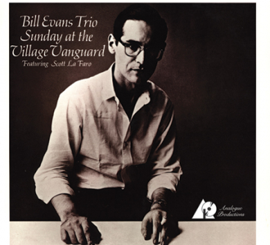 Analogue - Bill Evans - Sunday At The Village Vanguard