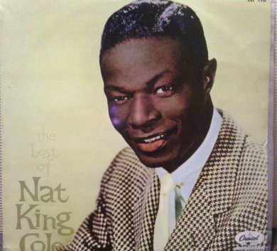 Nat King Cole – The Best Of Nat King Cole