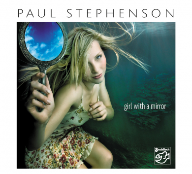 Paul Stephenson - Girl With A Mirror 