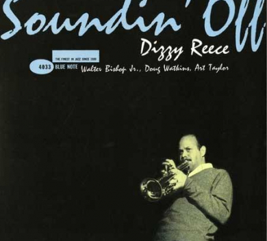 Blue Note - Dizzy Reece - Sounding Off