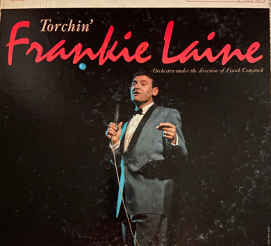 Frankie Laine – Torchin'