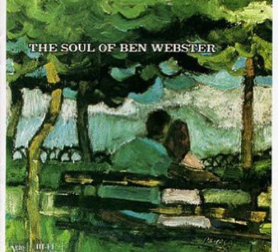 Analogue - Ben Webster - The Soul Of Ben Webster