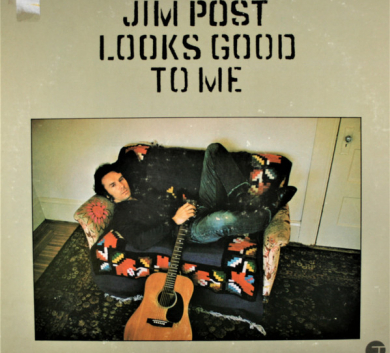 Jim Post – Looks Good To Me