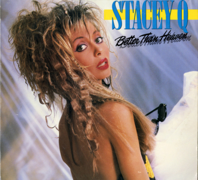 Stacey Q – Better Than Heaven