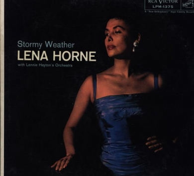 Lena Horne – Stormy Weather